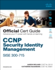 CCNP Security Identity Management SISE 300-715 Official Cert Guide - eBook