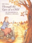 Through the Eyes of a Child : An Introduction to Children's Literature - Book