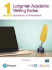 Longman Academic Writing Series : Sentences to Paragraphs SB w/App, Online Practice & Digital Resources Lvl 1 - Book