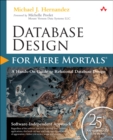 Database Design for Mere Mortals - Michael J. Hernandez