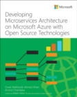Developing Microservices Architecture on Microsoft Azure with Open Source Technologies - Book
