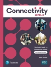 Connectivity Level 3 Student's Book & Interactive Student's eBook with Online Practice, Digital Resources and App - Book