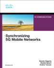 Synchronizing 5G Mobile Networks - eBook