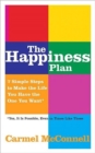 The Happiness Plan : Simple Steps to a Happier Life - Book