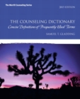 The Counseling Dictionary : Concise Definitions of Frequently Used Terms - Book