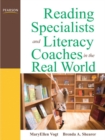 Reading Specialists and Literacy Coaches in the Real World - Book