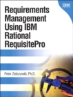 Requirements Management Using IBM Rational RequisitePro - eBook