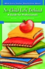 What Every Teacher Should Know About No Child Left Behind : A Guide for Professionals - Book