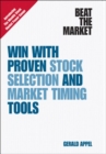 Beat the Market : Win with Proven Stock Selection and Market Timing Tools - eBook