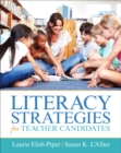 Literacy Strategies for Teacher Candidates - Book