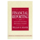 Financial Reporting : An Accounting Revolution - Book