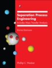 Separation Process Engineering : Includes Mass Transfer Analysis - eBook
