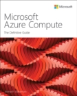 Microsoft Azure Compute : The Definitive Guide - Book