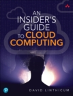 Insider's Guide to Cloud Computing, An - eBook