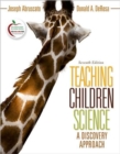 Teaching Children Science : A Discovery Approach (with MyEducationLab) - Book