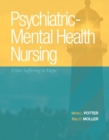 Psychiatric-Mental Health Nursing : From Suffering to Hope - Book