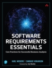 Software Requirements Essentials : Core Practices for Successful Business Analysis - Book