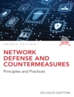 Network Defense and Countermeasures : Principles and Practices - eBook