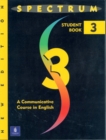 Spectrum 3: A Communicative Course in English, Level 3 - Book