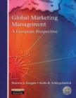 Global Marketing Management : A European Perspective - Book