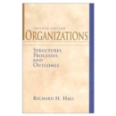 Organizations : Structures, Processes, and Outcomes - Book