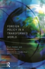 Foreign Policy In A Transformed World - Book