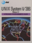 UNIX System V Release 3.2 Streams Programmer's Guide - Book
