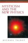 Mysticism and the New Physics - Book