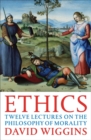 Ethics : Twelve Lectures on the Philosophy of Morality - Book