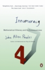 Innumeracy : Mathematical Illiteracy and Its Consequences - Book