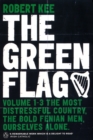 The Green Flag : A History of Irish Nationalism - Book