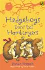 Hedgehogs Don't Eat Hamburgers - Book