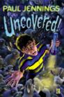 Uncovered! - Book