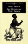 The History of Mary Prince : A West Indian Slave - Book