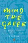 Mind the Gaffe : The Penguin Guide to Common Errors in English - Book