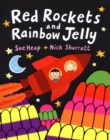 Red Rockets and Rainbow Jelly - Book