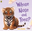 Whose Nose and Toes? - Book