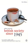 British Society Since 1945 : The Penguin Social History of Britain - Book
