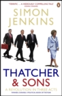 Thatcher and Sons : A Revolution in Three Acts - Book