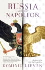 Russia Against Napoleon : The Battle for Europe, 1807 to 1814 - Book