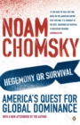 Hegemony or Survival : America's Quest for Global Dominance - Book