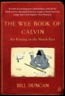 The Wee Book of Calvin : Air-Kissing in the North-East - Book