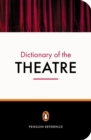The Penguin Dictionary of the Theatre - Book