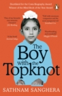 The Boy with the Topknot : A Memoir of Love, Secrets and Lies - Book