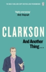 And Another Thing : The World According to Clarkson Volume 2 - Book