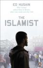 The Islamist : Why I Joined Radical Islam in Britain, What I Saw Inside and Why I Left - Book