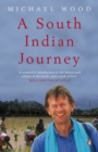 A South Indian Journey : The Smile of Murugan - Book