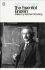 The Essential Einstein : His Greatest Works - Book