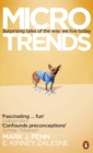 Microtrends : Surprising Tales of the way We Live Today - Book