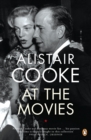 Alistair Cooke at the Movies - Book